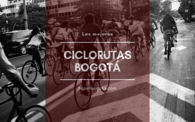 Las mejores ciclorutas Bogotá + Los beneficios de andar en bicicleta