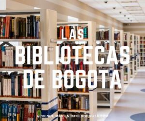 Conoce lo más importante sobre las bibliotecas Bogotá gratis