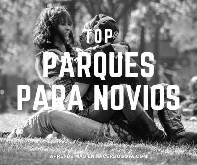 TOP 5 mejores Parques de los Novios gratuitos en Bogotá