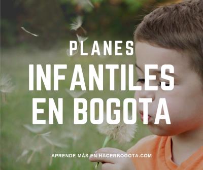 Reúne a los chicos y haz que disfruten de estos planes infantiles en Bogotá
